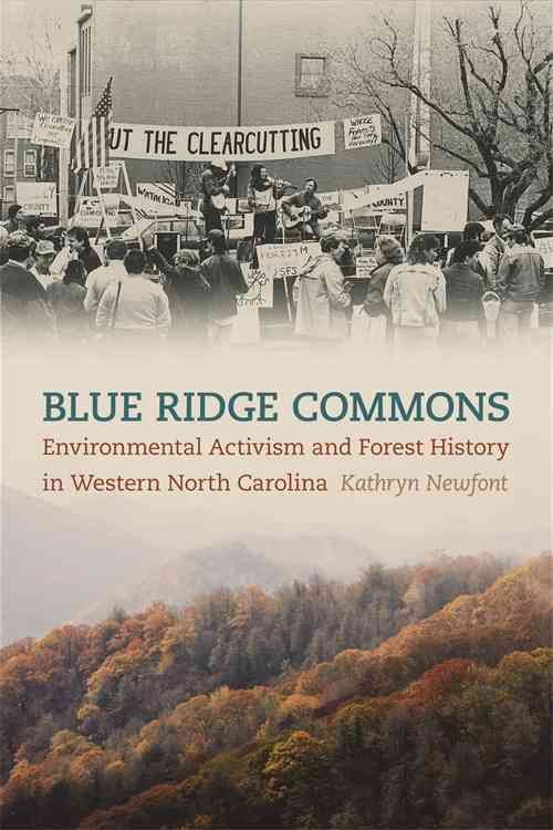 Blue Ridge Commons By Kathryn Newfont 9780820341248 (Hardback)