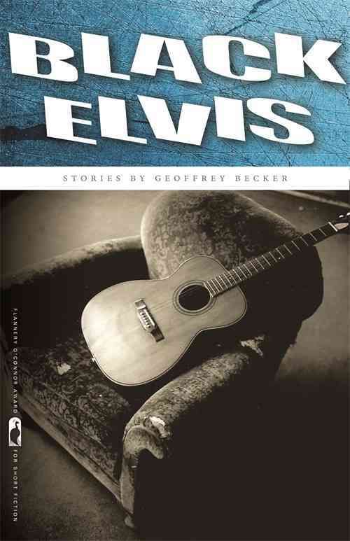 Black Elvis By Geoffrey Becker 9780820342191 (Paperback)