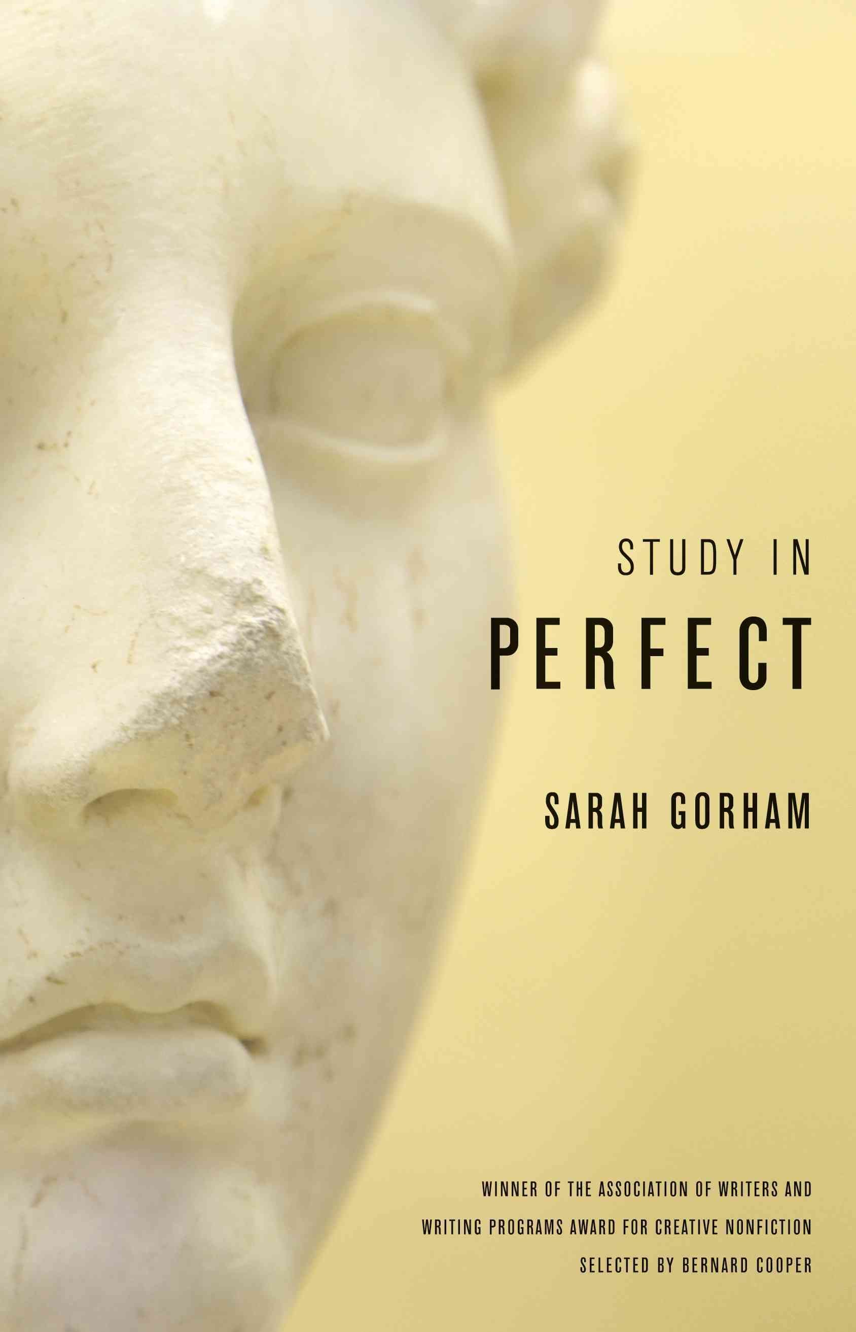 Study in Perfect By Sarah Gorham 9780820347127 (Hardback)