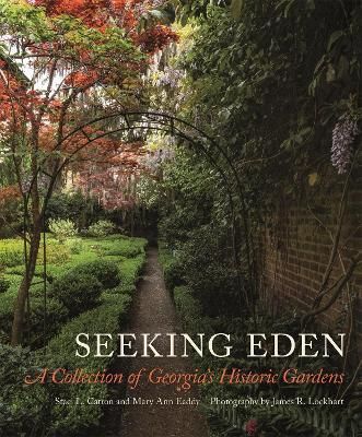 Seeking Eden By Staci L. Catron, Mary Ann Eaddy 9780820353005