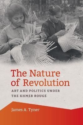 The Nature of Revolution By James A. Tyner 9780820364919 (Paperback)