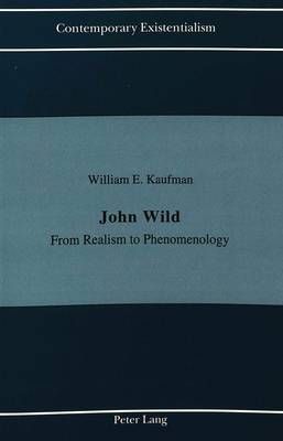 John Wild By William E. Kaufman 9780820427966 (Paperback)
