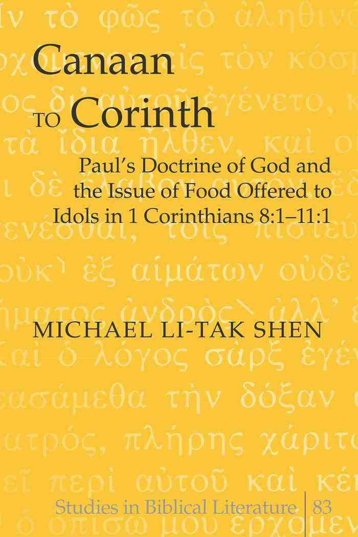 Canaan to Corinth By Michael Li-Tak Shen 9780820478333 (Hardback)