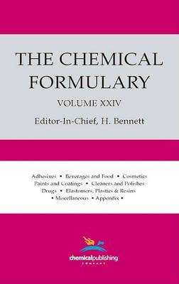 The Chemical Formulary, Volume 24 By H Bennett (editor) 9780820602912