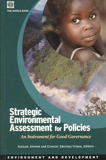 Strategic Environment Assessment for Policies 9780821367629