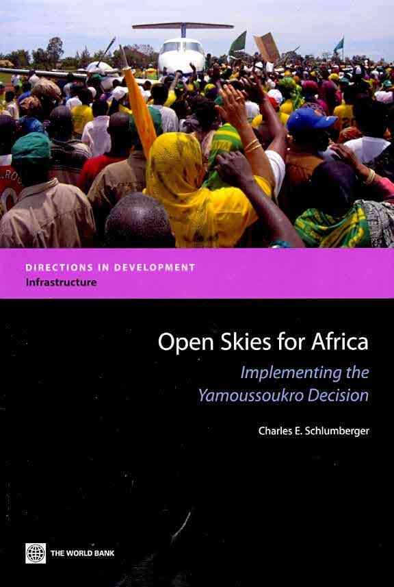 Open Skies for Africa By Charles E. Schlumberger 9780821382059
