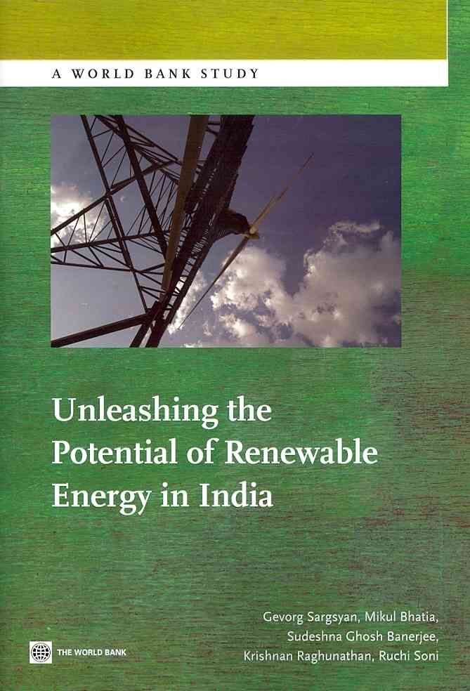 Unleashing the Potential of Renewable Energy in India 9780821387801