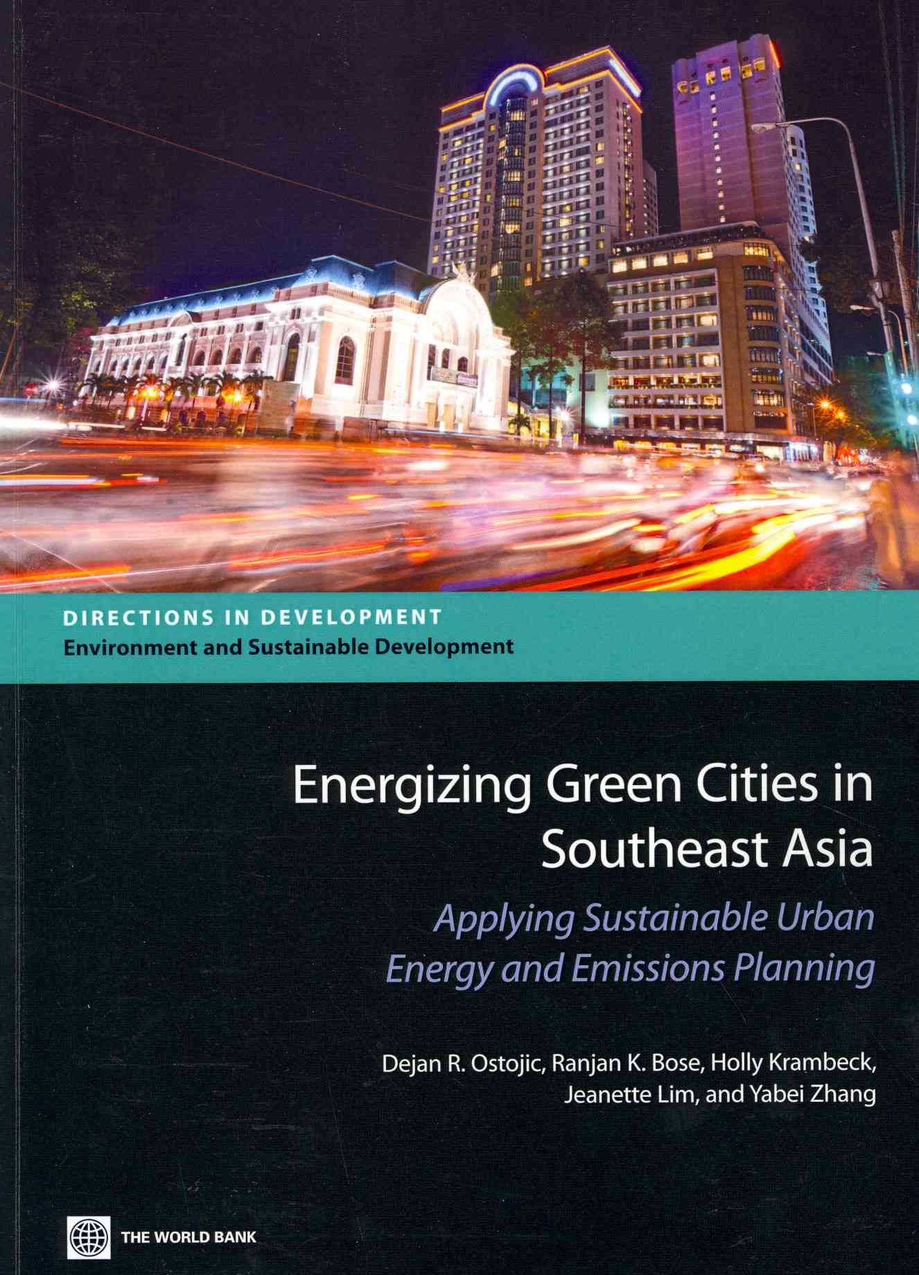 Energizing Green Cities in Southeast Asia 9780821398371 (Paperback)