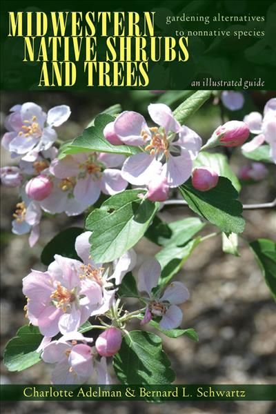 Midwestern Native Shrubs and Trees 9780821421666 (Hardback)
