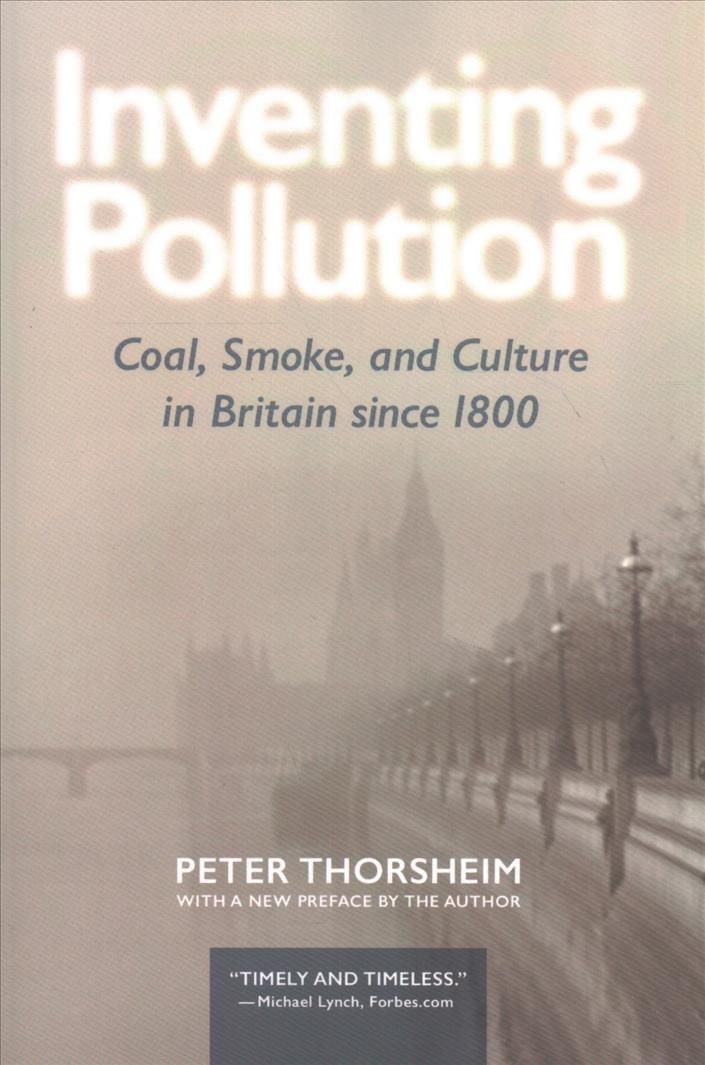Inventing Pollution By Peter Thorsheim 9780821423110 (Paperback)