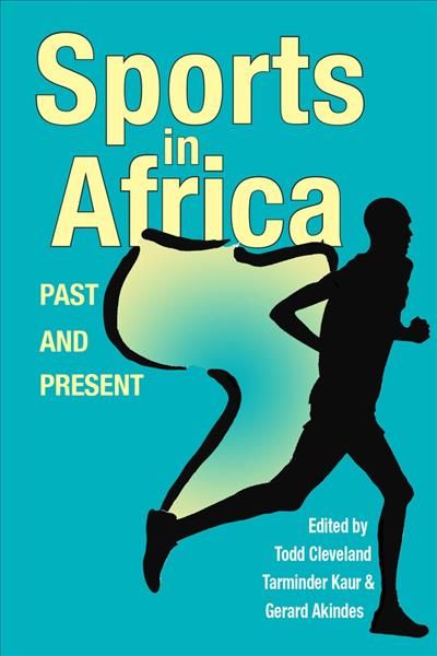 Sports in Africa, Past and Present 9780821424254 (Hardback)
