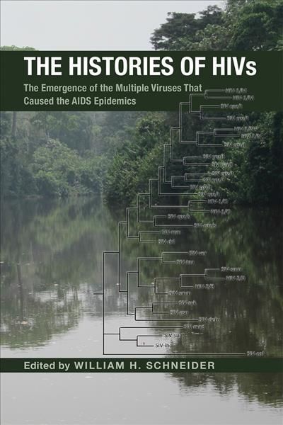 The Histories of HIVs By William H. Schneider (editor) 9780821424926