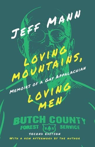 Loving Mountains, Loving Men By Jeff Mann 9780821426036 (Paperback)
