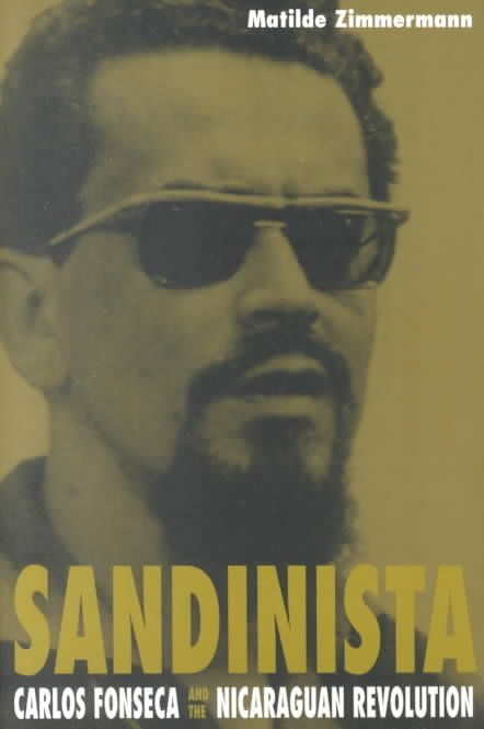 Sandinista By Matilde Zimmermann 9780822325956 (Paperback)