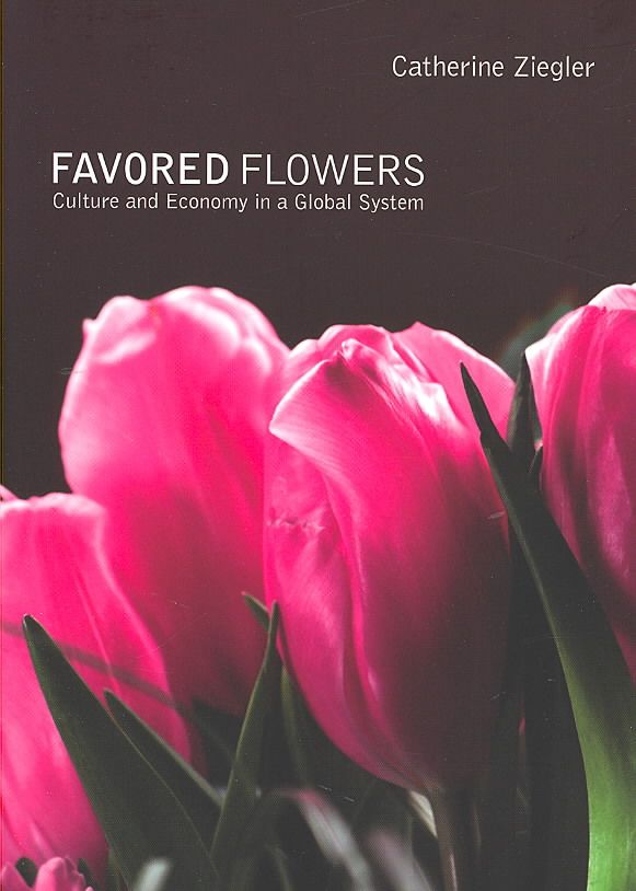 Favored Flowers By Catherine Ziegler 9780822340263 (Paperback)