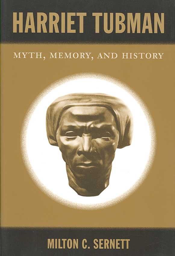 Harriet Tubman By Milton C. Sernett 9780822340737 (Paperback)