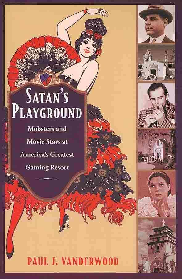 Satan's Playground By Paul J. Vanderwood 9780822347026 (Paperback)