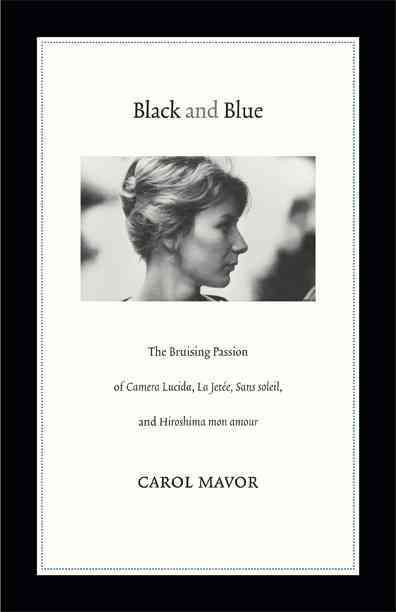 Black and Blue By Carol Mavor 9780822352716 (Paperback)