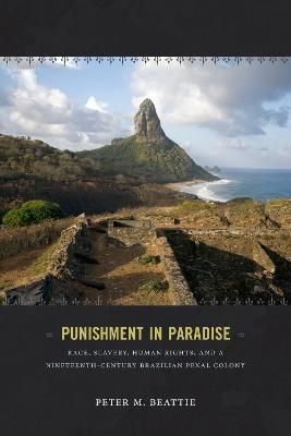 Punishment in Paradise By Peter M. Beattie 9780822358169 (Hardback)