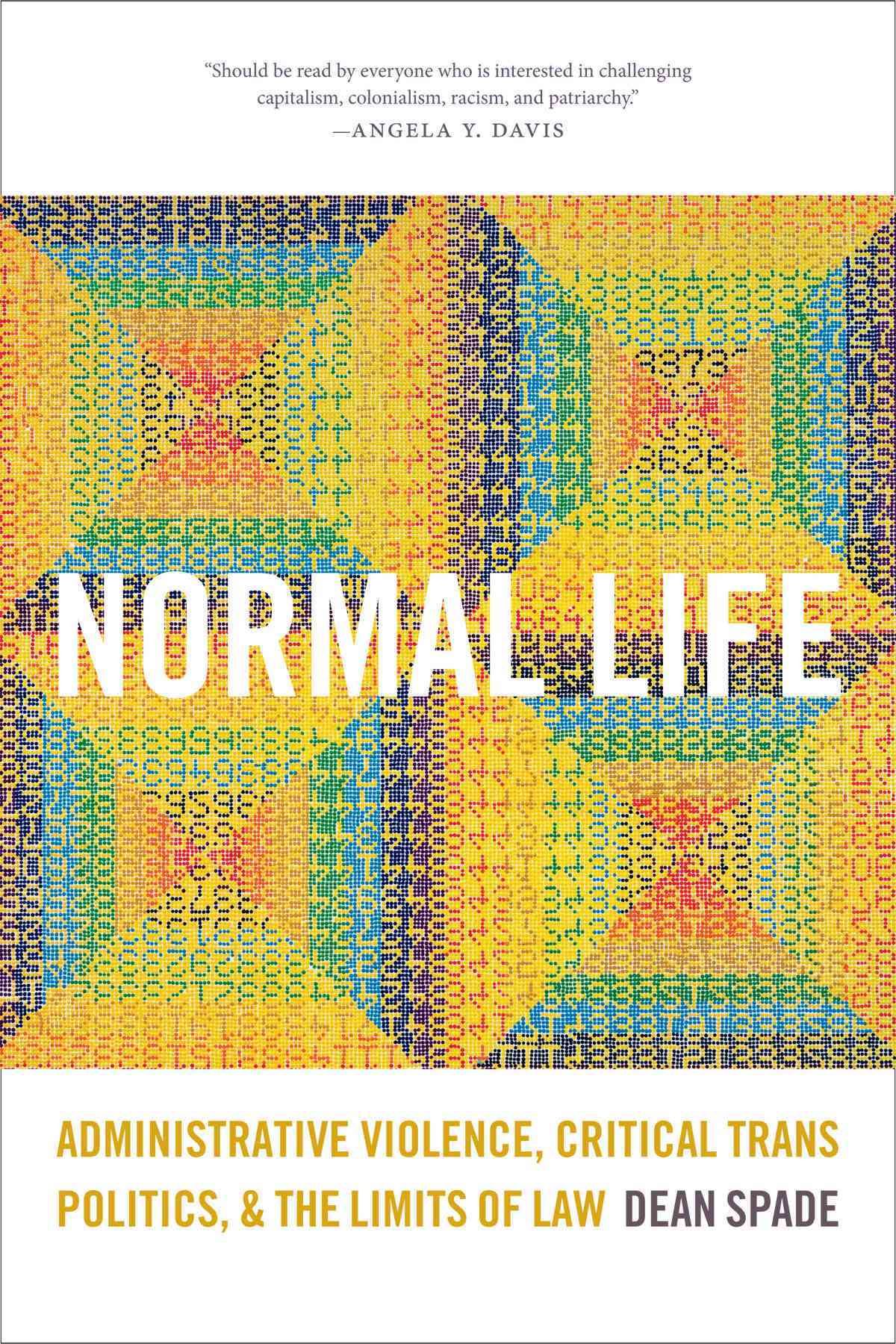 Normal Life By Dean Spade 9780822359890 (Hardback)