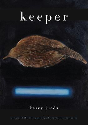 Keeper By Kasey Jueds 9780822962564 (Paperback)