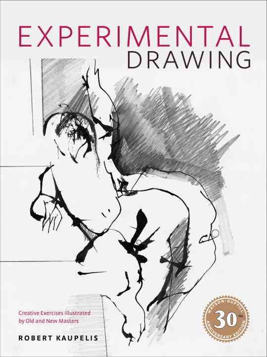 Experimental Drawing By Robert Kaupelis 9780823016228 (Paperback)