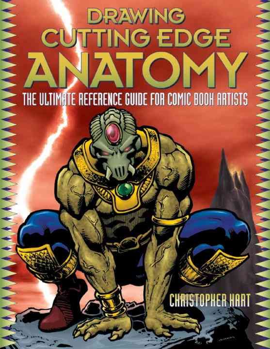 Drawing Cutting Edge Anatomy By Christopher Hart 9780823023981