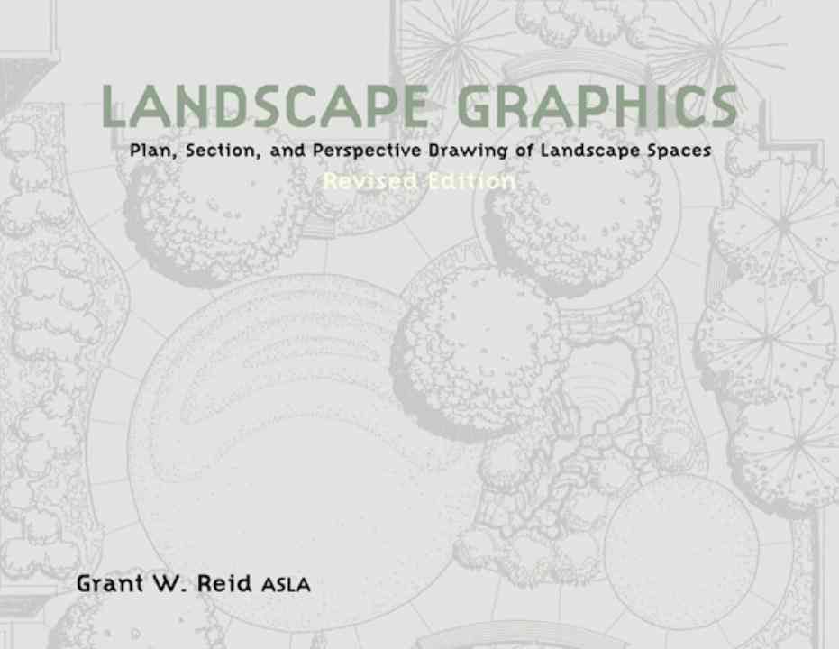 Landscape Graphics By Grant W. Reid 9780823073337 (Paperback)