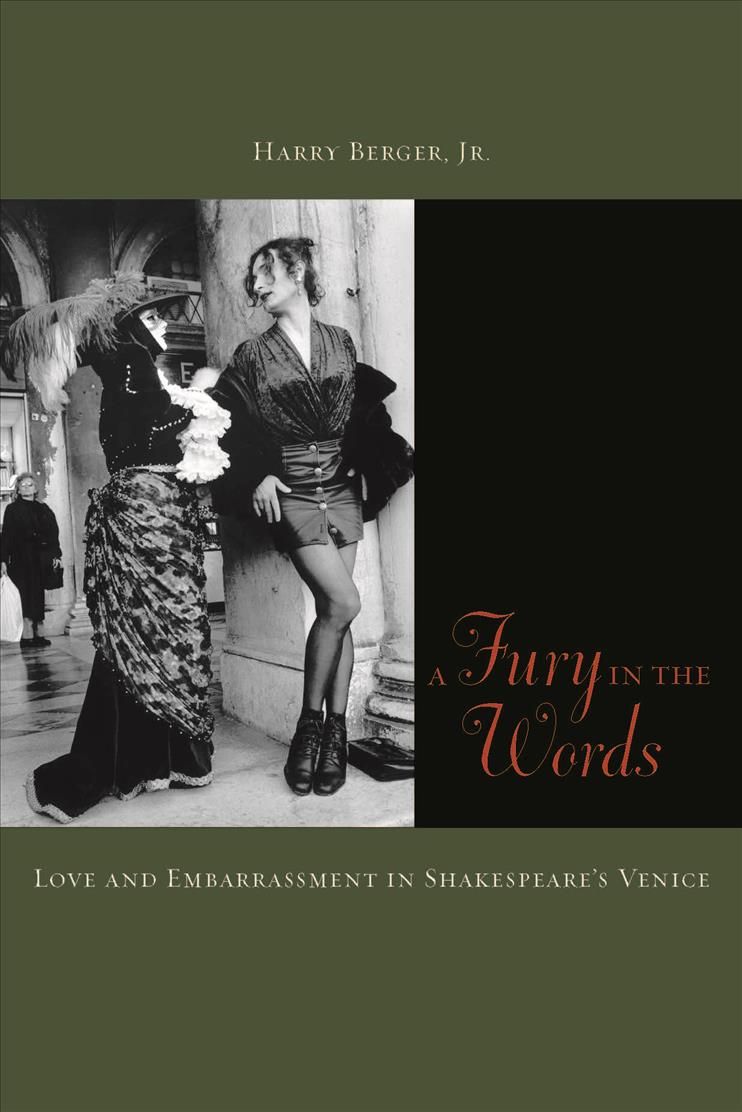 A Fury in the Words By Harry Berger 9780823241958 (Paperback)