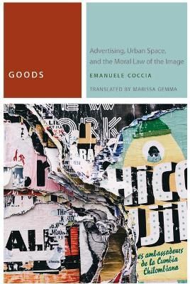 Goods By Emanuele Coccia (author), Marissa Gemma (translator)