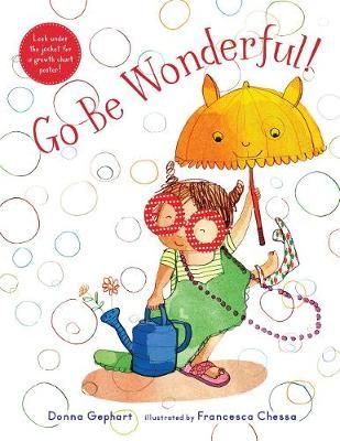Go Be Wonderful! 9780823445110 (Hardback)