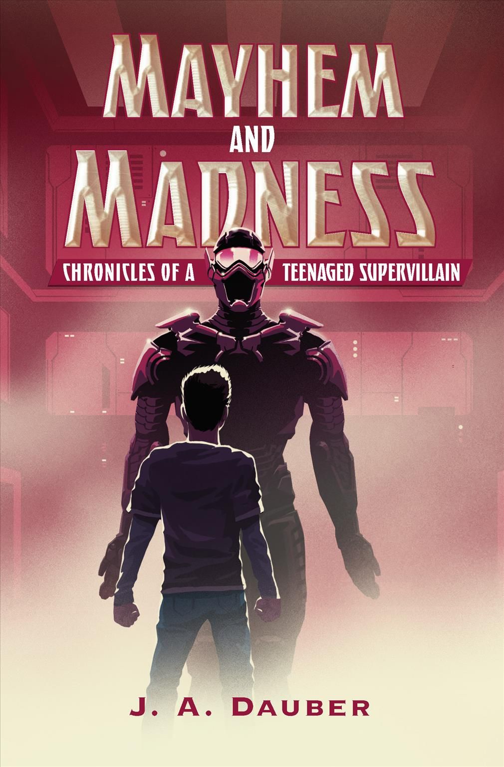 Mayhem and Madness By J. A. Dauber 9780823447343 (Paperback)