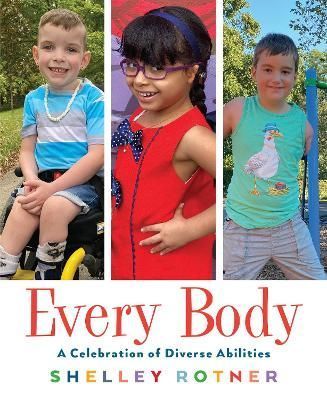 Every Body By Shelley Rotner 9780823451913 (Hardback)