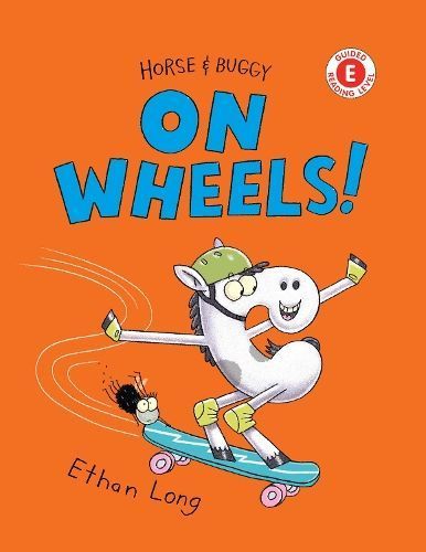 Horse & Buggy on Wheels! By Ethan Long 9780823454839 (Hardback)