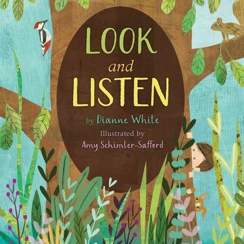 Look and Listen By Dianne White (author), Amy Schimler (illustrator)