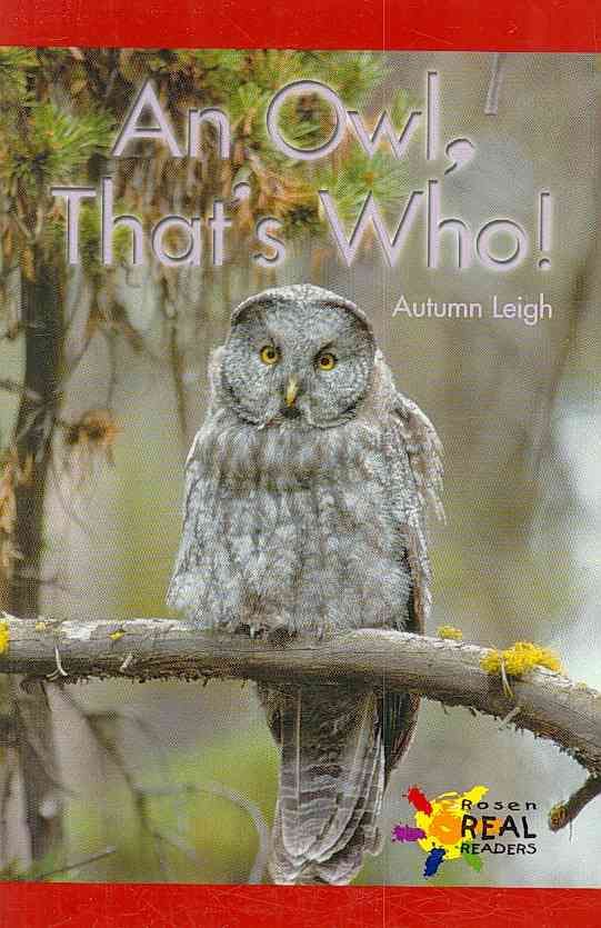 An Owl, That's Who! By Autumn Leigh 9780823981755 (Paperback)