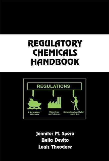 Regulatory Chemicals Handbook 9780824703905 (Hardback)