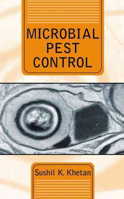 Microbial Pest Control By Khetan, Sushil 9780824704452 (Hardback)