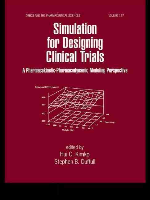 Simulation for Designing Clinical Trials: A Pharmacokinetic-Pharmacodynamic Modeling Perspective