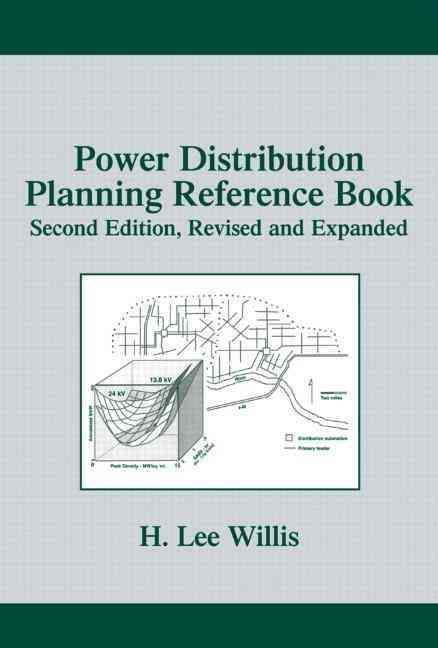 Power Distribution Planning Reference Book By H. Lee Willis (Hardback)
