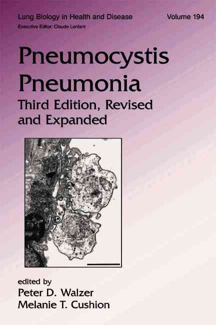 Pneumocystis Pneumonia By Peter D. Walzer, Melanie T. Cushion