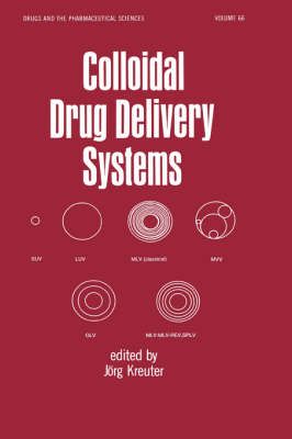 Colloidal Drug Delivery Systems By Kreuter, Jorg 9780824792145