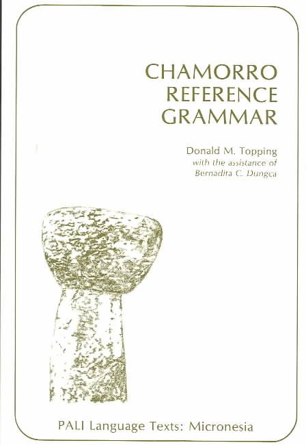 Chamorro Ref Grammar By Topping, Donald M 9780824802691 (Paperback)