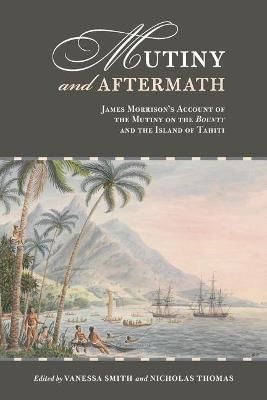 Mutiny and Aftermath By Vanessa Smith 9780824892814 (Paperback)