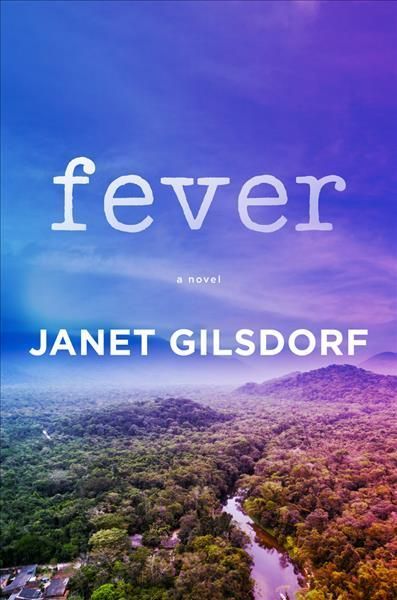 Fever By Janet Gilsdorf 9780825309809 (Hardback)