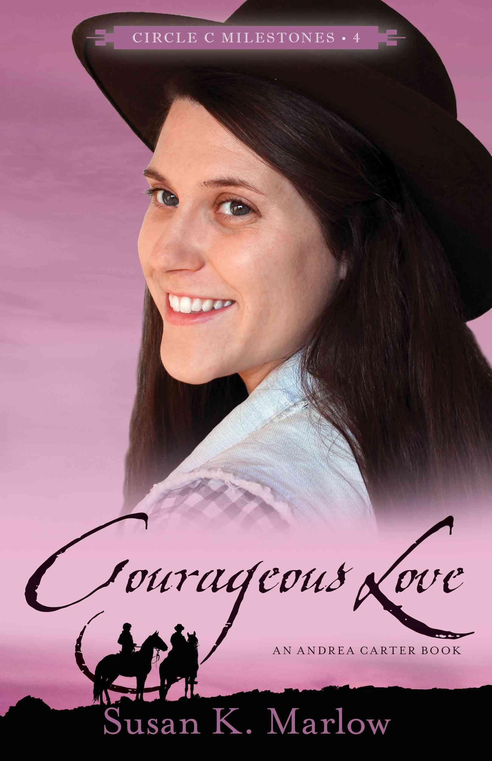 Courageous Love By Susan K Marlow 9780825443701 (Paperback)