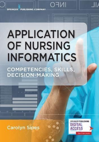 Application of Nursing Informatics By Carolyn Sipes (editor)