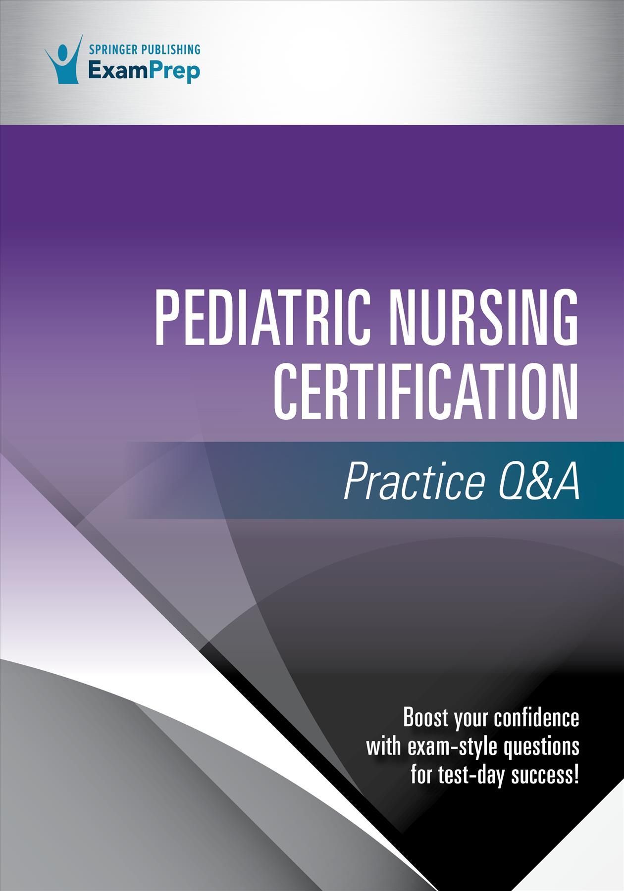Pediatric Nursing Certification Practice Q&A 9780826173959 (Paperback)