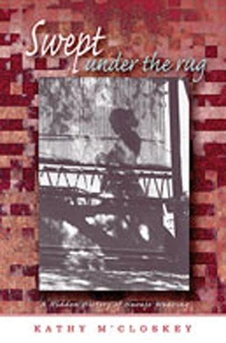 Swept Under the Rug: A Hidden History of Navajo Weaving 9780826328328