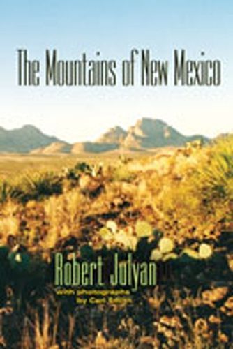 Mountains of New Mexico By Robert Julyan 9780826335166 (Paperback)
